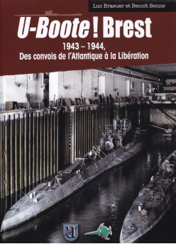 U-Boote ! Brest - vol.2