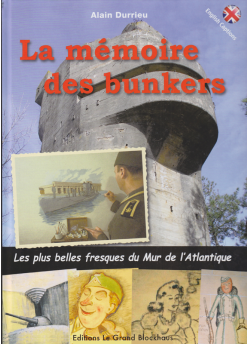 La Mémoire des Bunkers