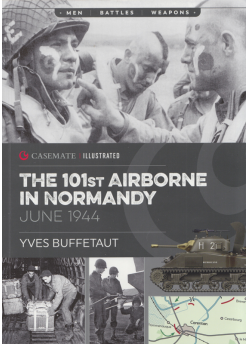 THE 101st AIRBORNE in Normandy