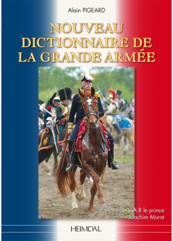 Nouveau dictionnaire de la Grande Armée