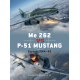Me 262 VS P-51 MUSTANG