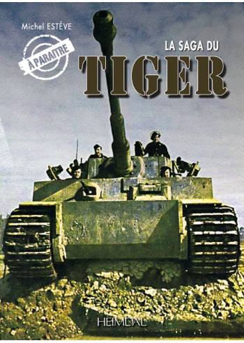 La saga du Tiger
