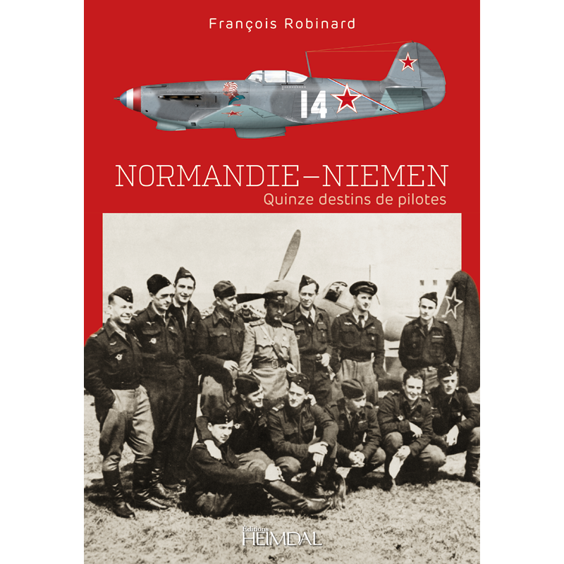 Normandie-Niemen, 15 destins de pilotes