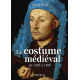 Le costume médiéval
