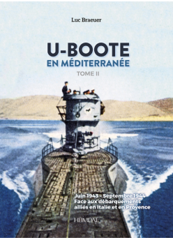 U-Boote en Méditerranée - 1943-1945