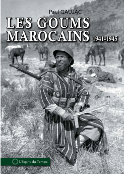 Les Goums marocains 1941-1945
