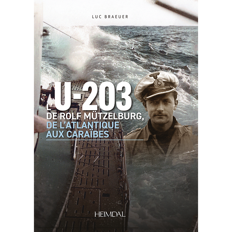L'U-203 de Rudolf Mützelburg