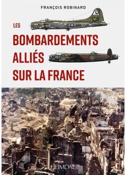 Les bombardements alliés sur la France