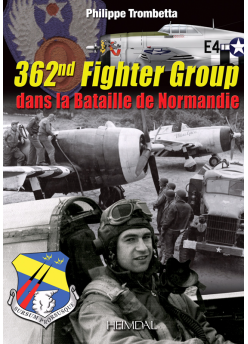 362nd FIGHTER GROUP DANS LA BATAILLE DE NORMANDIE