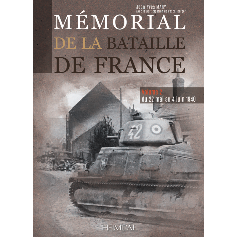 MEMORIAL DE LA BATAILLE DE FRANCE T2