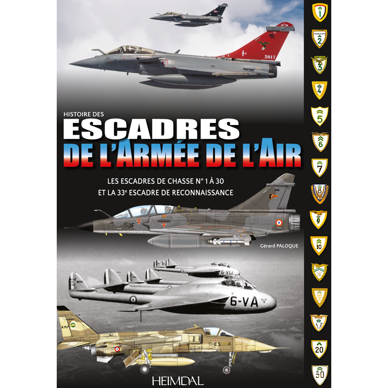 ESCADRES DE L'ARMEE DE L'AIR 1945-2015
