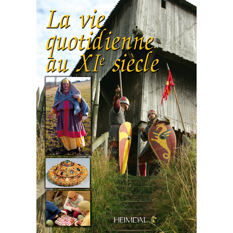La Vie Quotidienne Au Moyen Age Justine Defrance la vie quotidienne au XIe siècle